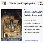 SCHEIDEMANN, H.: Organ Works, Vol. 2 (Nelson)