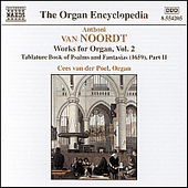 VAN NOORDT: Works for Organ, Vol. 2