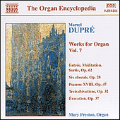 DUPRE: Works for Organ, Vol. 7