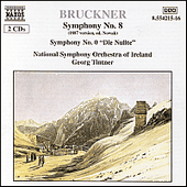 BRUCKNER, A.: Symphony No. 8, WAB 108 / Symphony No. 0, 'Nullte', WAB 100 (Ireland National Symphony, Tintner)