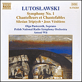LUTOSLAWSKI, W.: Symphony No. 1 / Chantefleurs et Chantefables (Pasichnyk, Polish National Radio Symphony, Wit)