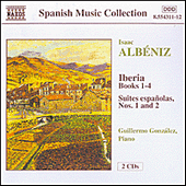 ALBÉNIZ, I.: Piano Music, Vol. 1 (González) - Iberia / Suites Españolas Nos. 1 and 2