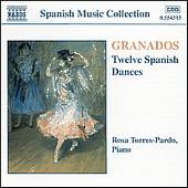 GRANADOS, E.: 12 Spanish Dances (Torres-Pardo)