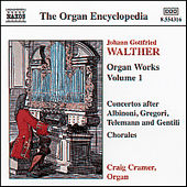 WALTHER, J.G.: Organ Works, Vol. 1 (C. Cramer)