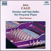 CAGE, J.: Sonatas and Interludes for Prepared Piano (B. Berman)