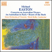 EASTON: Concerto on Australian Themes / An Australian in Paris