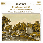 HAYDN: Symphonies, Vol. 23 (Nos. 27, 28, 31)