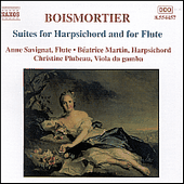 BOISMORTIER: Suites for Harpsichord and for Flute