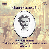 STRAUSS II, J.: 100 Most Famous Works, Vol. 9