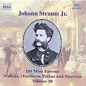 STRAUSS II, J.: 100 Most Famous Works, Vol. 10