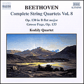BEETHOVEN, L. van: String Quartets, Vol. 8 (Kodály Quartet) - No. 13 / Grosse Fuge, Op. 133