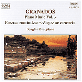 GRANADOS, E.: Piano Music, Vol. 3 (Riva) - Escenas Romanticas / Allegro de concierto / Capricho espanol