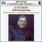 SCHUBERT, F.: Lied Edition 2 - Schwanengesang