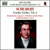 SCHUBERT, F.: Lied Edition 13 - Goethe, Vol. 2