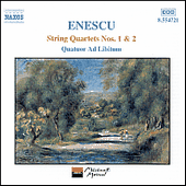 ENESCU: String Quartets Nos. 1 and 2