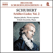 SCHUBERT, F.: Lied Edition 8 - Schiller, Vol. 2