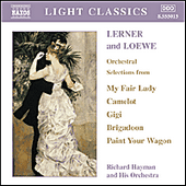 LERNER and LOEWE: Orchestral Selections