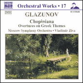 GLAZUNOV, A.K.: Orchestral Works, Vol. 17 - Chopiniana / Overtures on Greek Themes / Serenades (Moscow Symphony, Ziva)