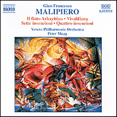 MALIPIERO, G.F.: Finto Arlecchino (Il) / Vivaldiana / Sette invenzioni / Quattro invenzioni (Veneto Philharmonic, Maag)