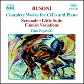 BUSONI, F.: Cello and Piano Works (Complete) (Duo Pepicelli)