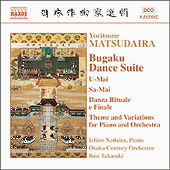 MATSUDAIRA: Bugaku Dance Suite / Theme and Variations for Piano and Orchestra