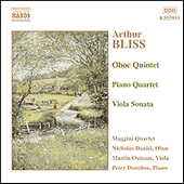 BLISS: Oboe Quintet / Piano Quartet / Viola Sonata