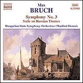 BRUCH: Symphony No. 3 / Suite on Russian Themes