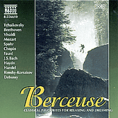 BERCEUSE - Classical Favourites for Relaxing and Dreaming