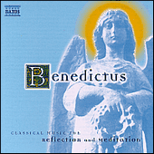 BENEDICTUS - Classical Music for Reflection and Meditation