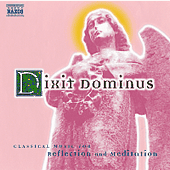 DIXIT DOMINUS - Classical Music for Reflection and Meditation