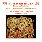 Faire is the Heaven: Hymns and Anthems