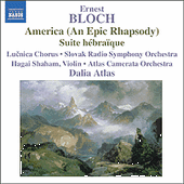 BLOCH: America / Suite Hebraique