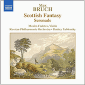 BRUCH: Scottish Fantasy, Op. 46 / Serenade, Op. 75