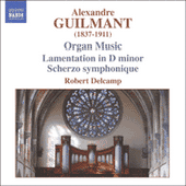 GUILMANT: Organ Works