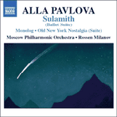 PAVLOVA, A.: Monolog / The Old New York Nostalgia / Sulamith Suite