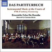 PARTITURBUCH (DAS) - Instrumental Music at the Courts of 17th Century Germany