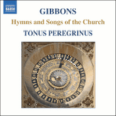 GIBBONS, O.: Hymnes and Songs of the Church (Tonus Peregrinus, Pitts)