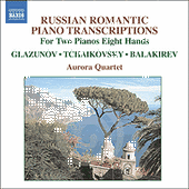 TCHAIKOVSKY / BALAKIREV / GLAZUNOV: Arrangements for 2 Pianos 8 Hands