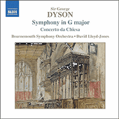 DYSON: Symphony in G Major / Concerto da Chiesa / At the Tabard Inn