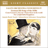 Salon Orchestra Favourites, Vol. 4: German Hit Songs of the 1930s