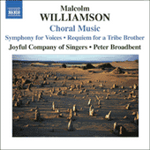 WILLIAMSON: Choral Music