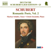 SCHUBERT, F.: Lied Edition 25 - Romantic Poets, Vol. 2