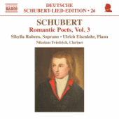 SCHUBERT, F.: Lied Edition 26 - Romantic Poets, Vol. 3