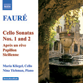 FAURÉ: Cello Sonatas Nos. 1 and 2 / Elegie / Romance (Kliegel)