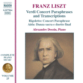 LISZT: Verdi Paraphrases and Transcriptions (Liszt Complete Piano Music, Vol. 25)