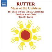 RUTTER: Mass of the Children / Shadows / Wedding Canticle