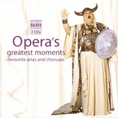 OPERA'S GREATEST MOMENTS