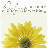 PERFECT SUMMER WEDDING