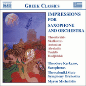 IMPRESSIONS FOR SAXOPHONE AND ORCHESTRA - Virtuosic Works by 20th Century Greek Composers