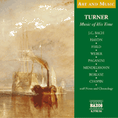 Art and Music: Turner - Music of His Time